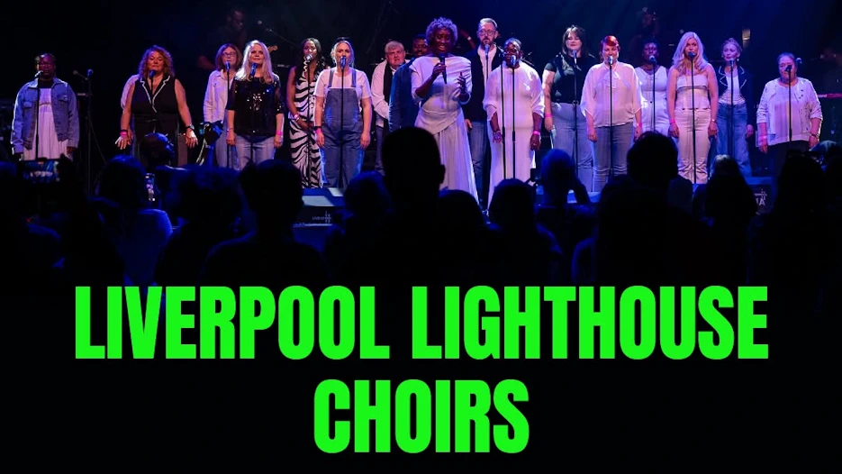Liverpool Lighthouse Choirs