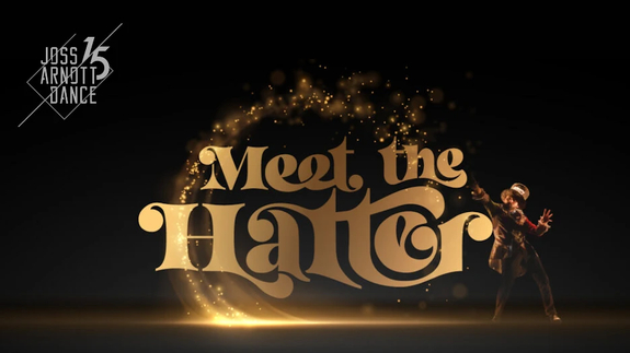 Joss Arnott Dance - Meet The Hatter