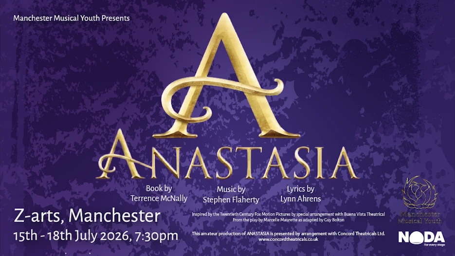 Anastasia - The Musical (by Manchester Musical Youth Main Stage)