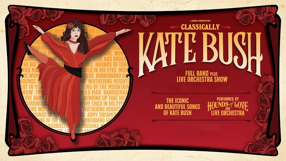 Hounds of Love & Orchestra - Classically Kate Bush