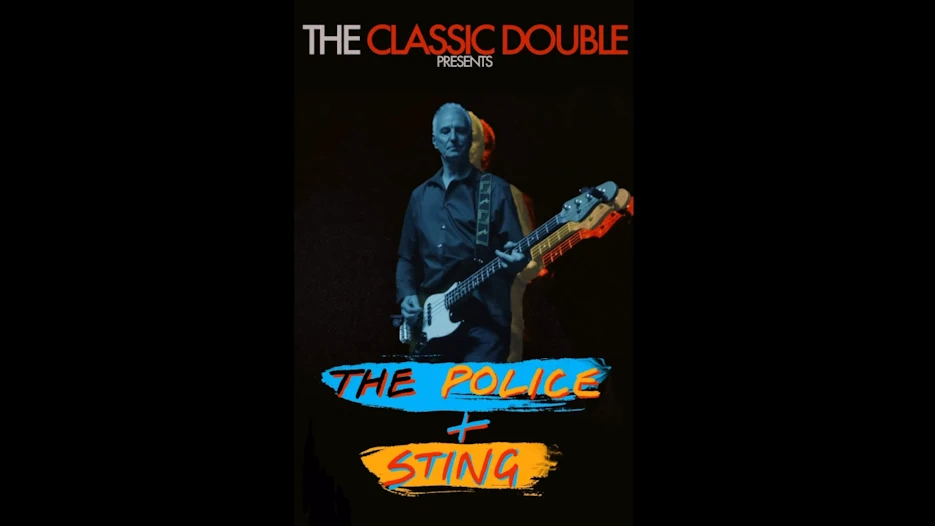 The Police + Sting by The Classic Double Band