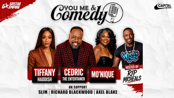 You Me & Comedy - Cedric the Entertainer + Tiffany Haddish + Mo'nique + more