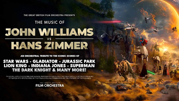 The Great British Film Orchestra - An Orchestral Tribute To John Williams vs Hans Zimmer