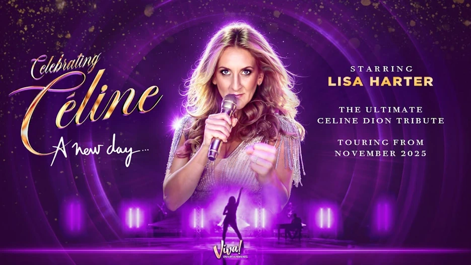 Celebrating Celine - Céline Dion Tribute Concert