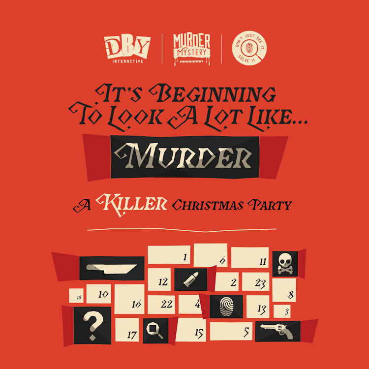 Murder Mystery: Its beginning to look alot like… Murder