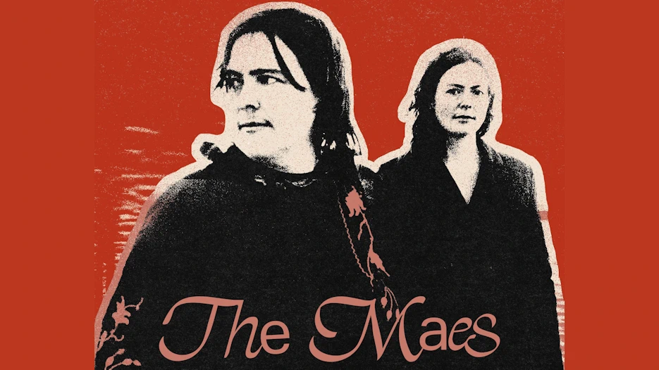 The Maes