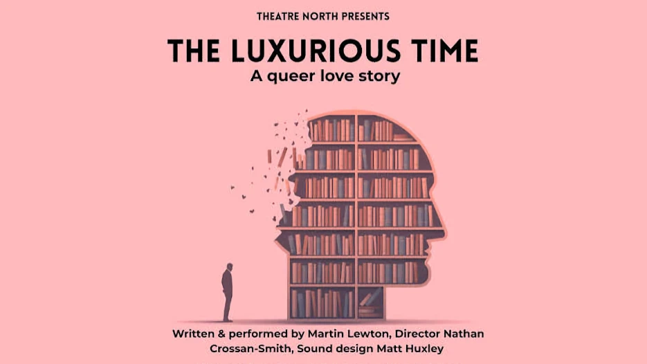 The Luxurious Time: A Queer Love Story