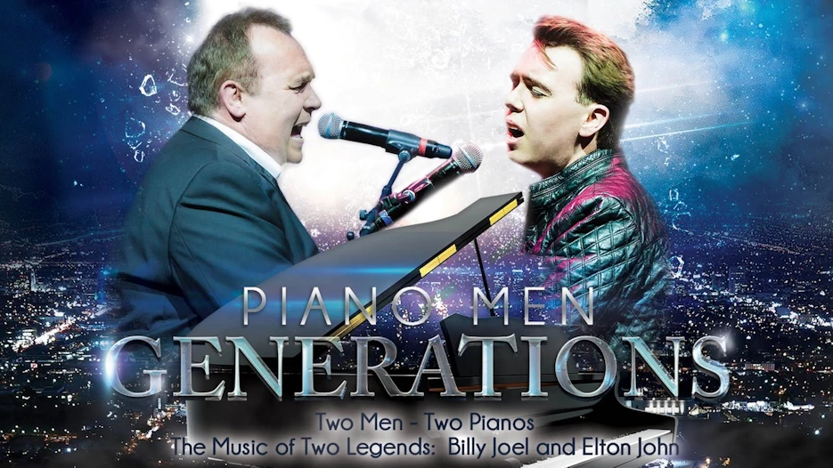 Piano Men: Generations - The Music of Billy Joel and Elton John