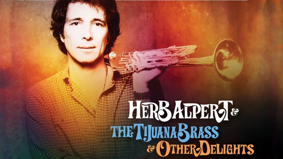 Herb Alpert & The Tijuana Brass