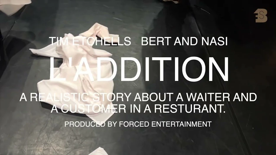 Tim Etchells & Bert and Nasi - L'Addition