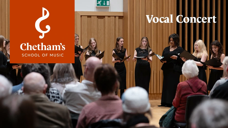 Chetham's Vocal Concert
