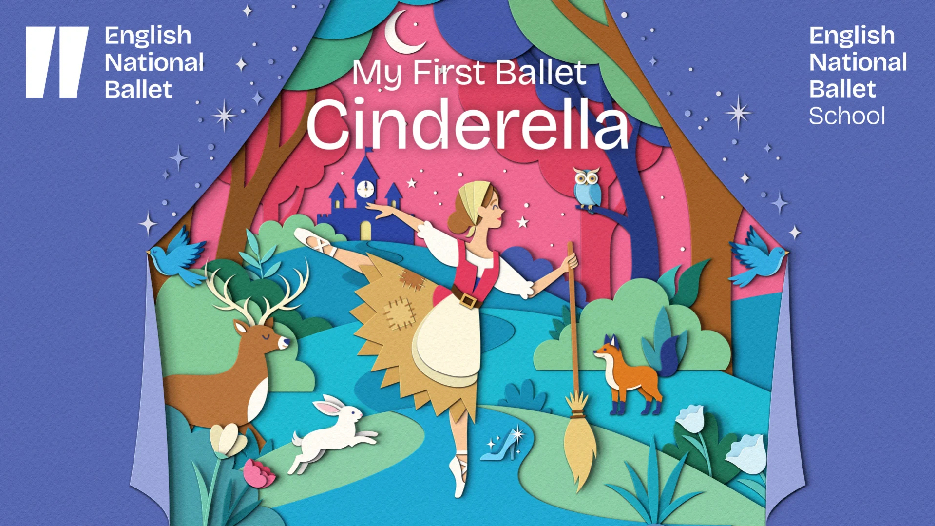 English National Ballet - My First Ballet: Cinderella