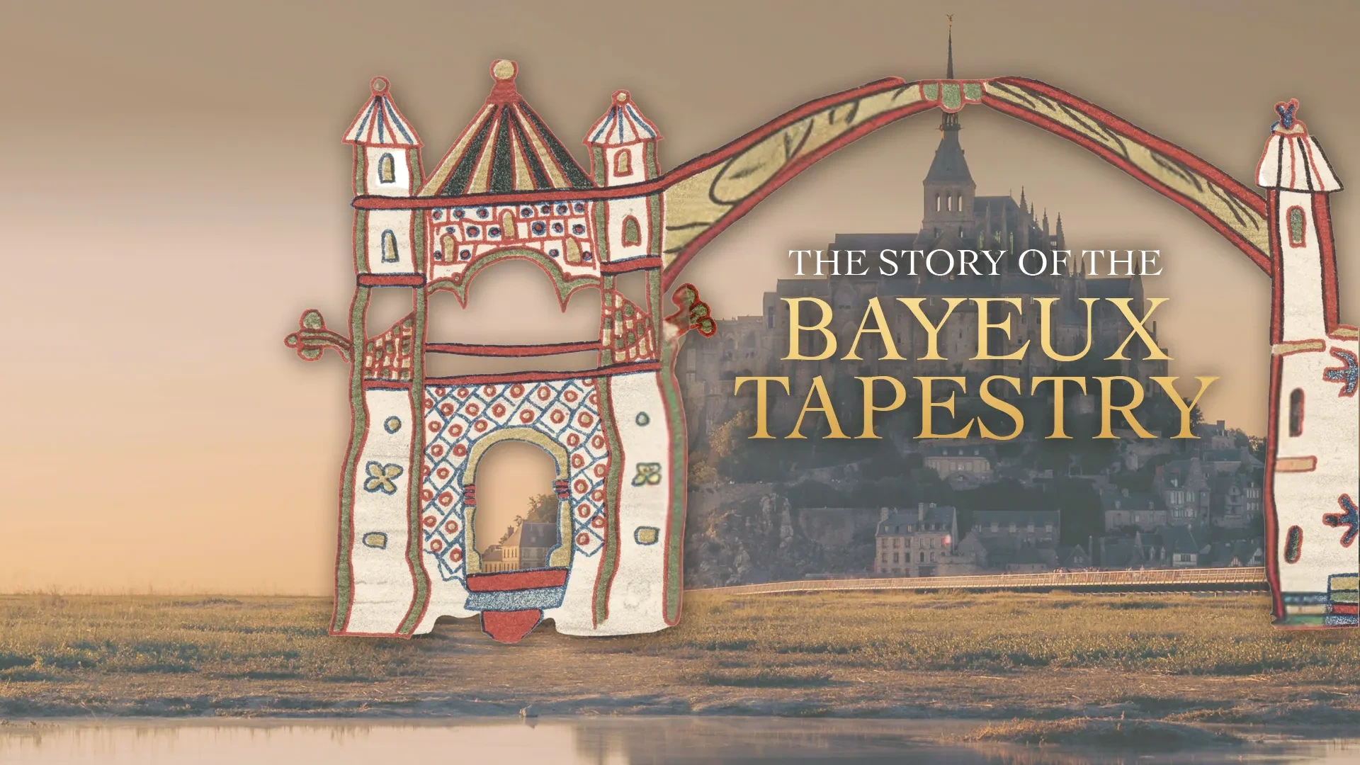 The Story of the Bayeux Tapestry