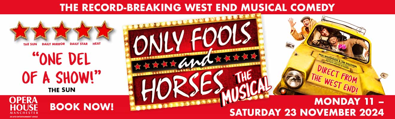 Only Fools and Horses the Musical